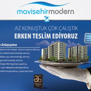 MAVİŞEHİR MODERN 2 ‘DE ERKEN TESLİM!