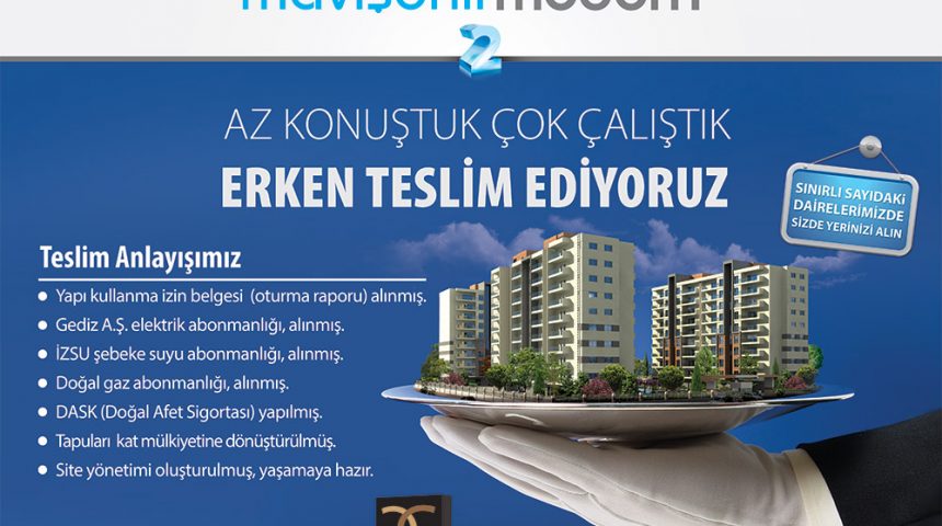 MAVİŞEHİR MODERN 2 ‘DE ERKEN TESLİM!